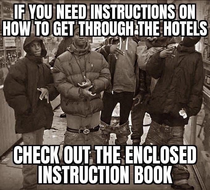 IF YOU NEED INSTRUCTIONS ON HOW ТО GET HOTELS СНЕСК OUT THE ENCLOSED INSTRUCTION BOOK