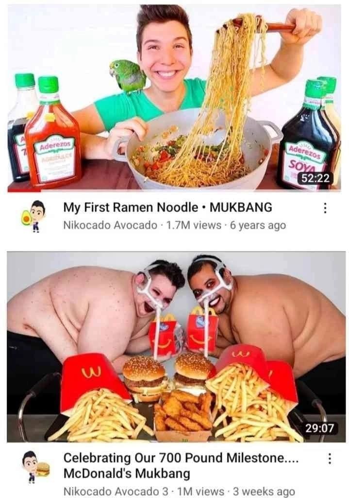 if у A wag Ade SO My First Ramen Noodle MUKBANG Nikocado Avocado views 6 years ago a 4 1,4 29:07 Celebrating Our 700 Milestone.... Mukbang Nikocado Avocado 3 views: 3 weeks ago