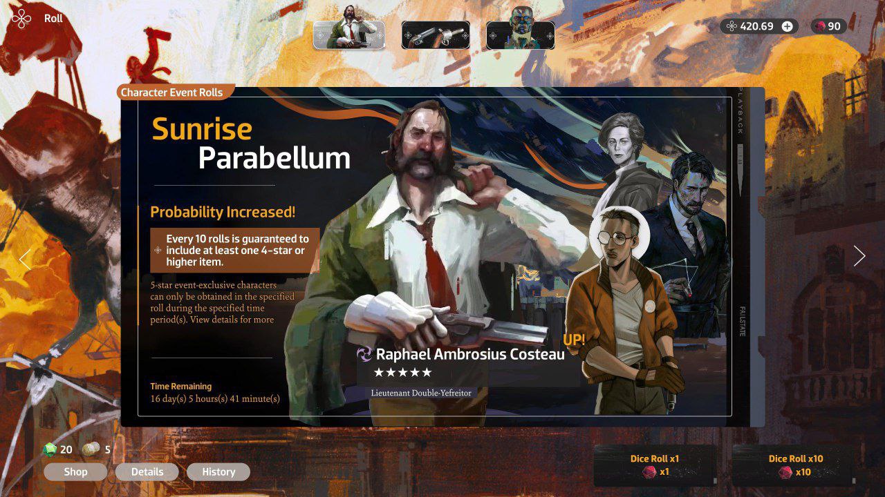 Rott 42069 90 7 1 Character Event Rolls Sunrise Parabellum Probability 4 Every 10 rolls is guaranteed to include at least one 4-star or higher item. Raphael Ambrosius Costeau жжжжх Be Yefreitor №20 Di