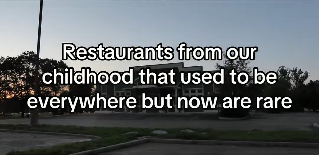 Restaurants from our that used to be everywhere but now are rare