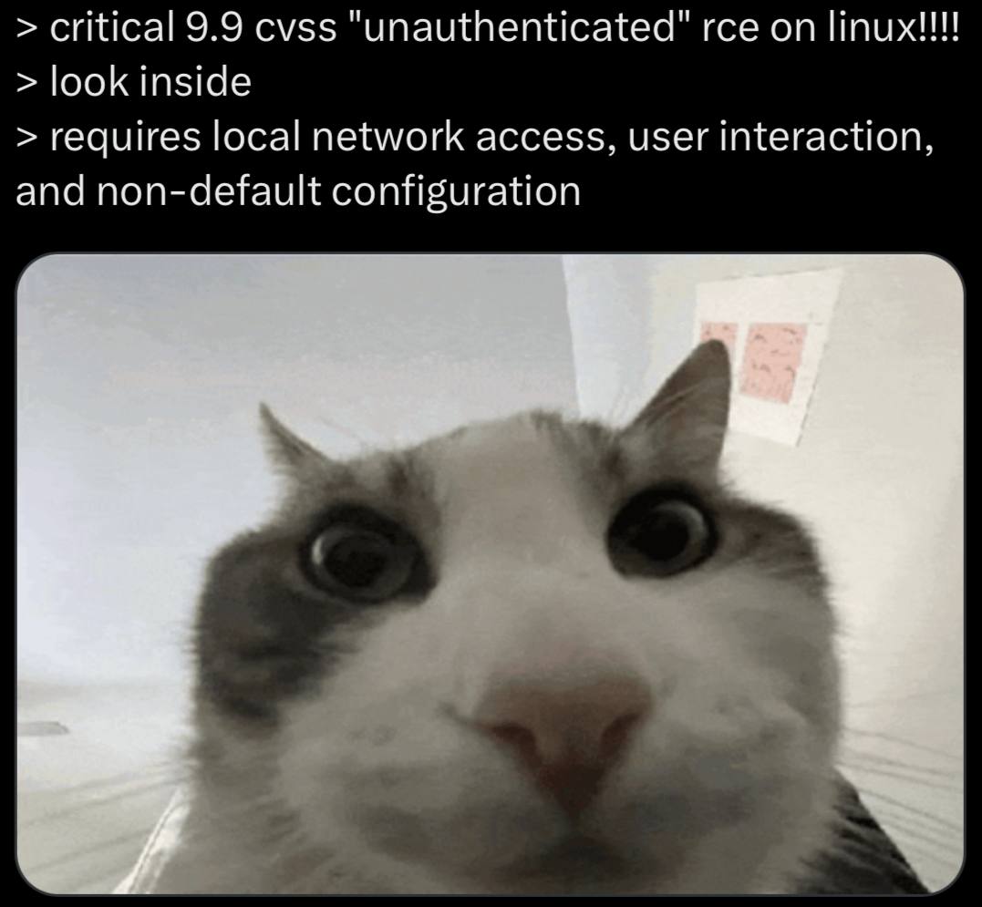 critical 9.9 cvss "unauthenticated" гсе on linux!!! look inside requires local network access, user interaction and non-default configuration