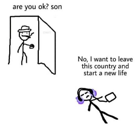 are you son No, want to leave this country and start a new life