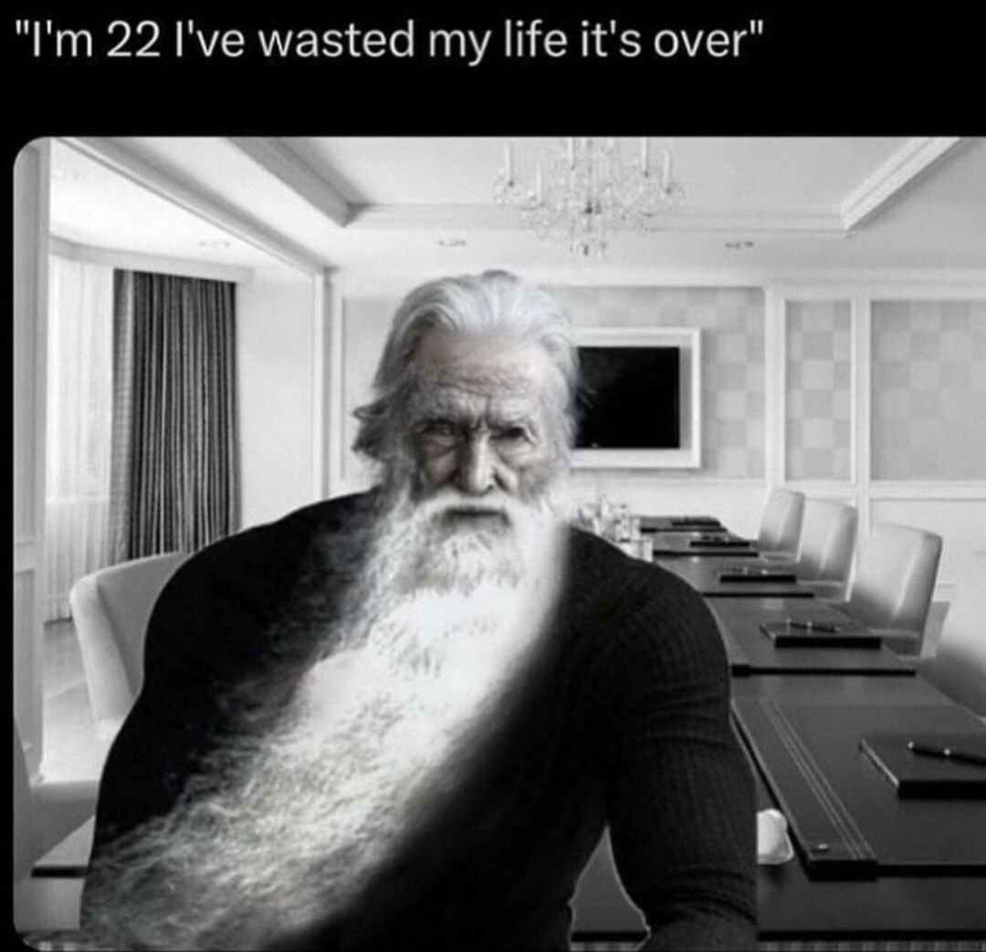 22 I've wasted my life it's over"