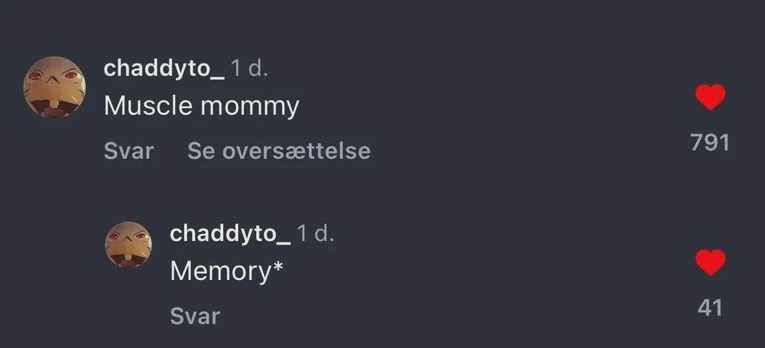 chaddyto_ 1 Muscle mommy 791 Svar overszettelse chaddyto_ 1 а. Метогу* Svar 41