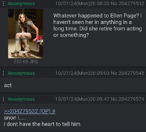 Whatever happened to Ellen Раде? haven't seen her anything in a long time. Did she retire from acting or something? act anon i dont have the heart to tell him