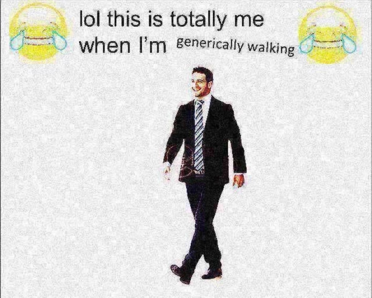 lol this is totally when walking