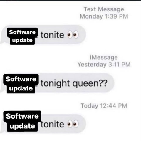 update Software tonight Software update tonite