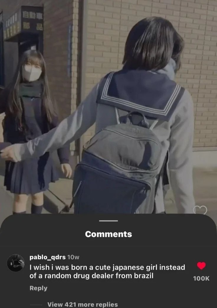 Comments pablo_qdrs was born a cute japanese girl instead of a random drug dealer from brazil Reply View 421 more replies