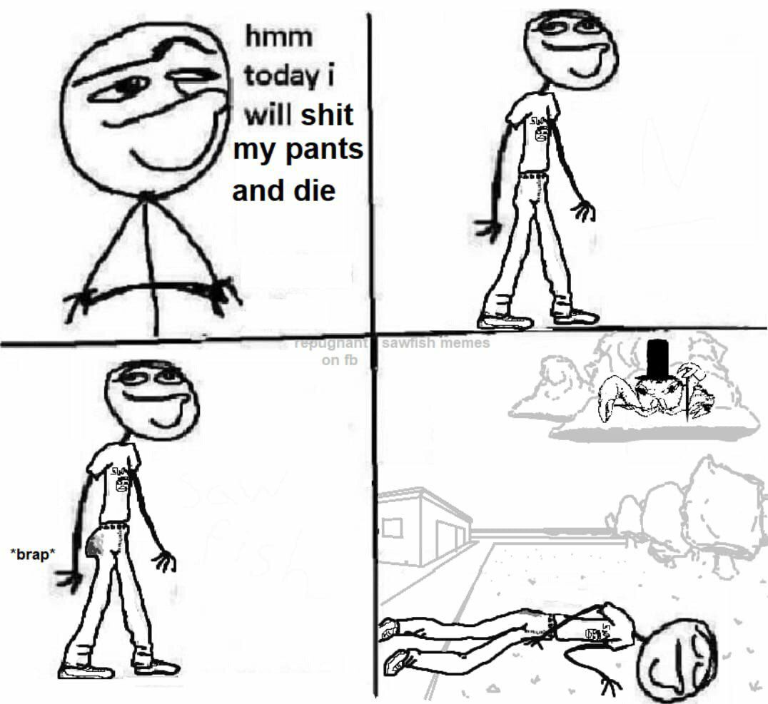 63 today i will shit my pants and die Я