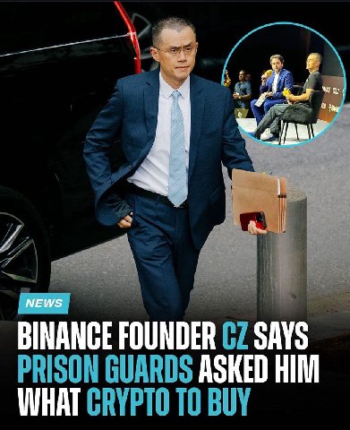 BINANCE FOUNDER SAYS PRISON GUARDS ASKED HIM WHAT CRYPTO ТО BUY