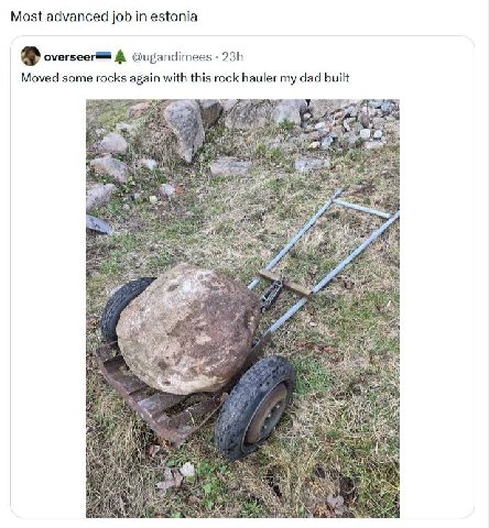 Most advanced job in estonia @ugandimees Moved some rocks again with this rock hauler my dad built is trop