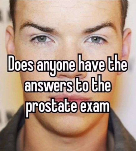 Does a anyone have the answers to the prostate exam