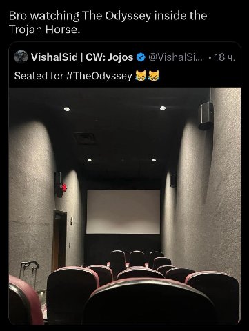 Bro watching The Odyssey inside the Trojan Horse. VishalSid Jojos Seated for #TheOdyssey