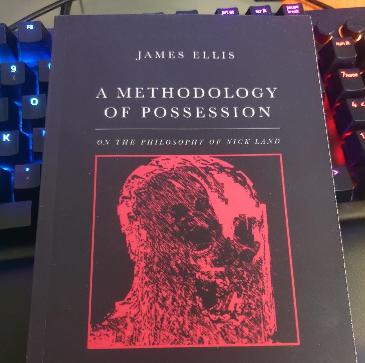 JAMES ELLIS 9 1 А METHODOLOGY OF POSSESSION ON THE PHILOSOPHY OF NICK LAND i a a