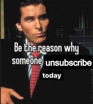 the neason why unsubscribe today
