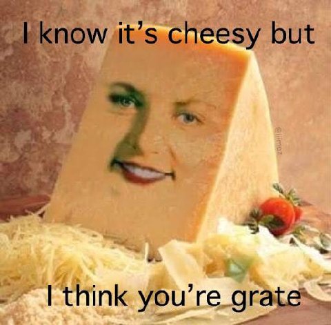 cheesy but ‘think you