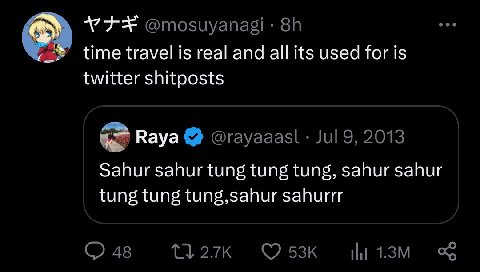 time travel is real and all its used for is twitter shitposts Вауа Sahur sahur tung tung tung, sahur sahur tung tung tung,sahur sahurrr