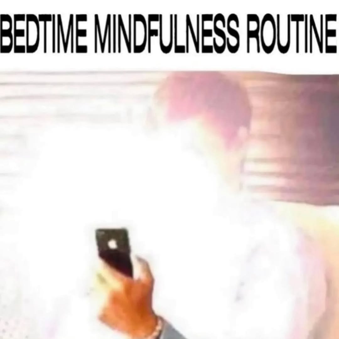 BEDTIME MINDFULNESS ROUTINE