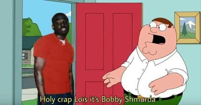 Holy crap its Bobby
