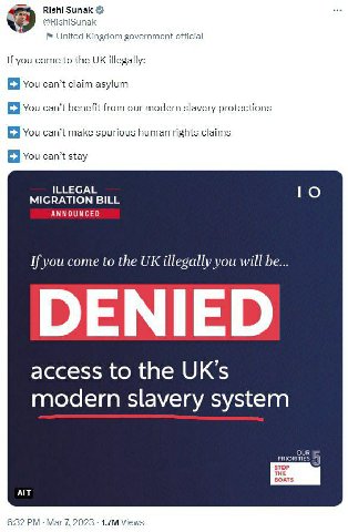 Rishi Sunak @RishiSunak United Kingdom government official If you come to the illegally: 3 You can’t claim asylum You can’t benefit from our modern slavery protections You can’t make spurious human ri