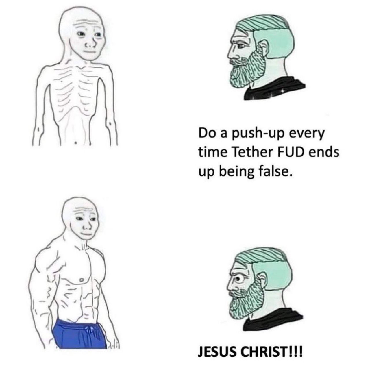 a push-up every time Tether FUD ends up being false. SSS 4 JESUS CHRIST!!!