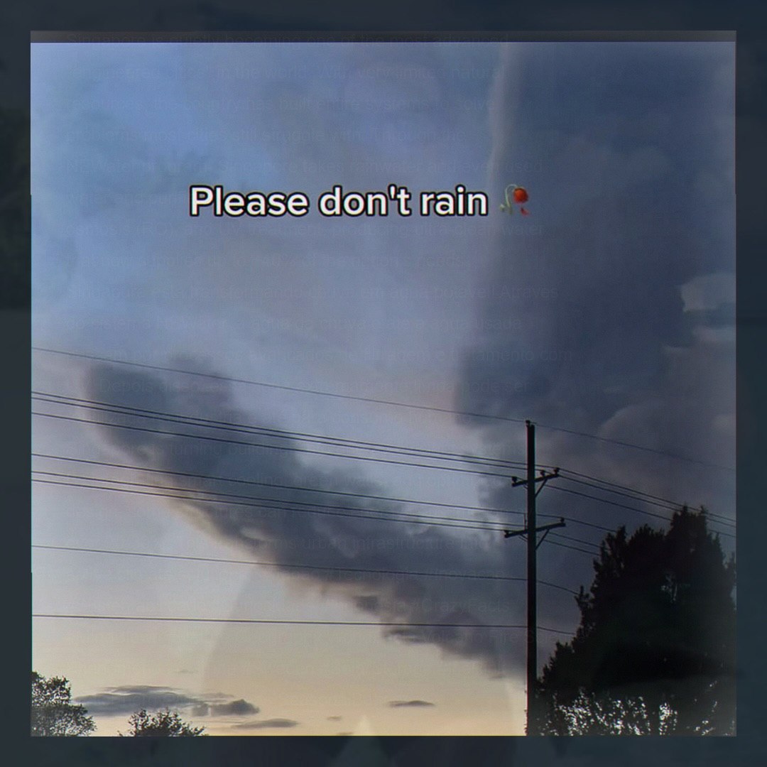 Please don't rain