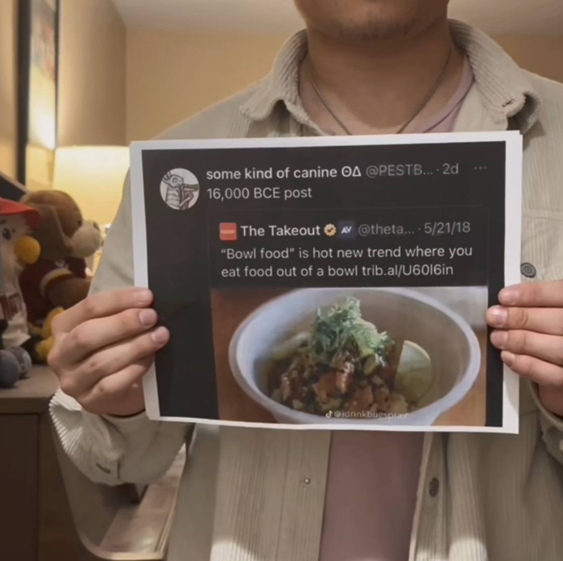 some kind of canine 16,000 BCE post The Takeout “Bowl food” is hot new trend where you eat food out of a bow! trib.al/U60I6in