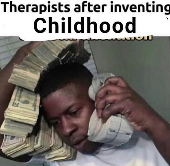 Therapists after inventin Childhood