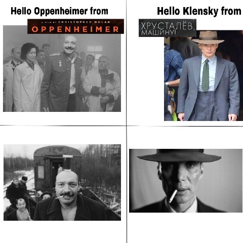 Hello Oppenheimer from Hello Klensky from XPYCTASIEB, МАШИНУ! me `В 3 a