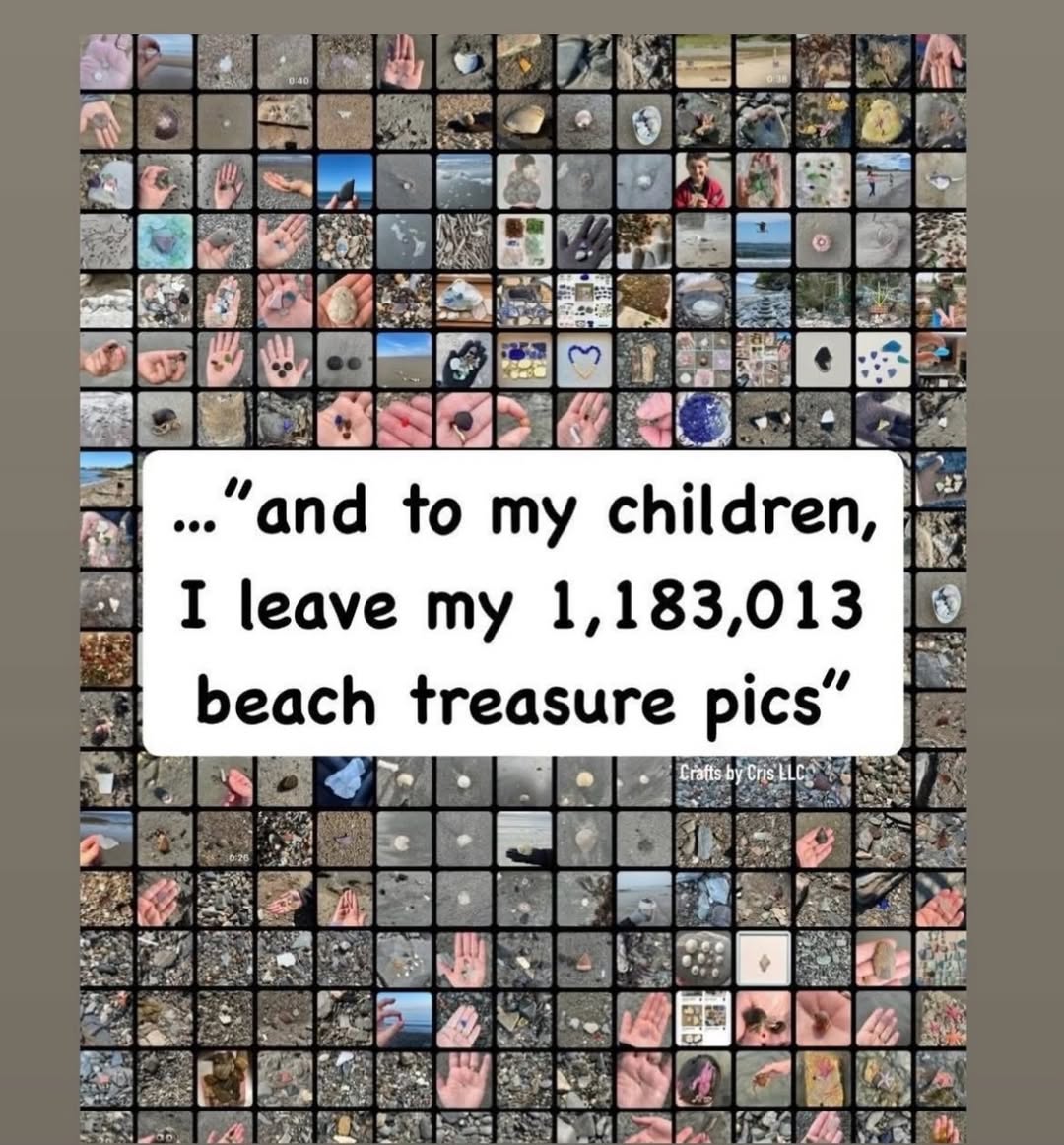 апа to my children, I leave my 1,183,013 beach treasure pics” 1 a В 7 grt я В 7 7