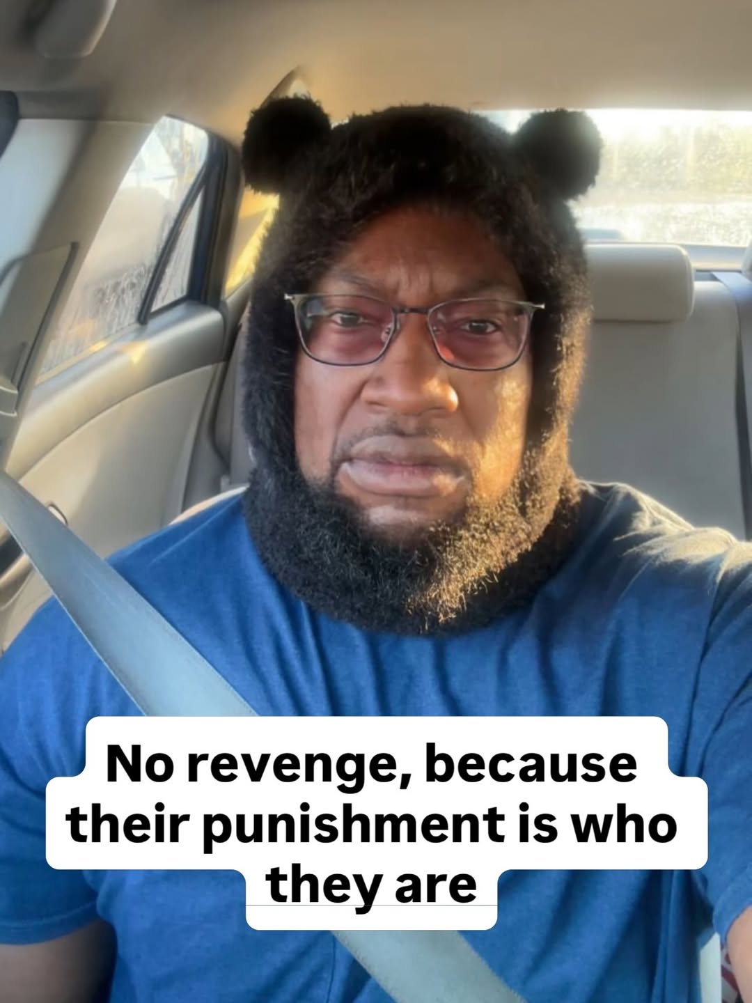 revenge, because their punishment is who they are