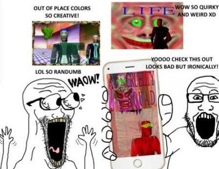 SO QUIRKY OUT OF PLACE COLORS SO CREATIVE! WEIRD у CHECK THIS OUT LOL SO RANDUMB i BAD BUT IRONICALLY! 4 (7