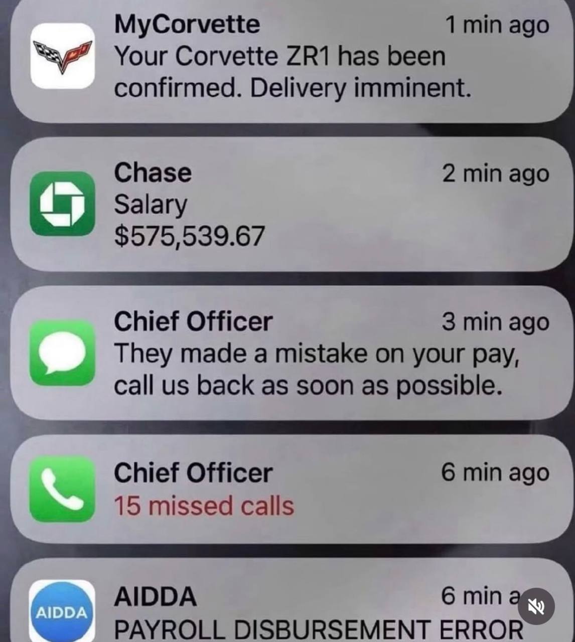 MyCorvette 1 min ago Your Corvette has been confirmed. Delivery imminent. Chase 2 min ago Salary $575,539.67 Chief Officer 3 min ago They made a mistake on your pay, call back as soon as possible. Chi
