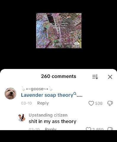 as 4 260 comments а Lavender soap a Upstanding citizen shit in my ass theory
