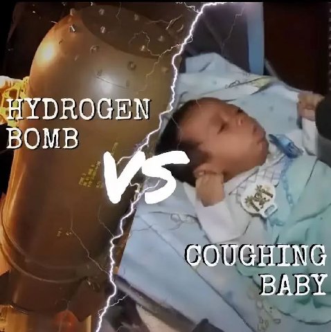 BOMB COUGHING BABY
