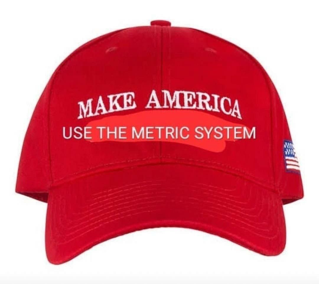 МАКЕ AMERIc A USE THE METRIC SYSTEM