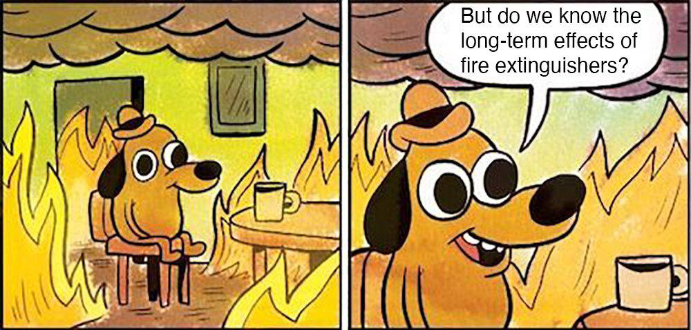 But we know the fire extinguish ong-term effects of И А