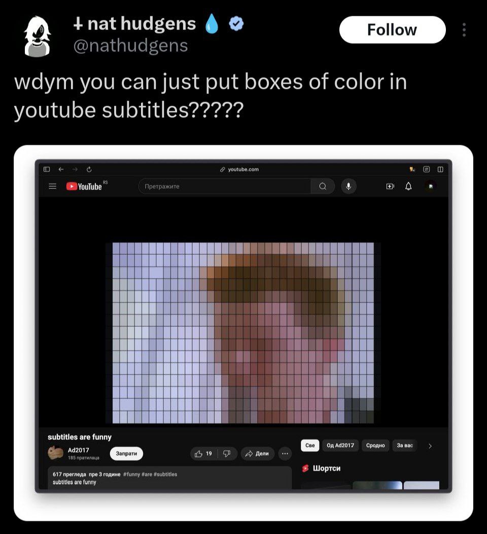 @nathudgens wdym you can just put boxes of color in youtube subtitles????? о ‚во Too subtitles are funny {617 npernena пре 3 године #unny Шортси