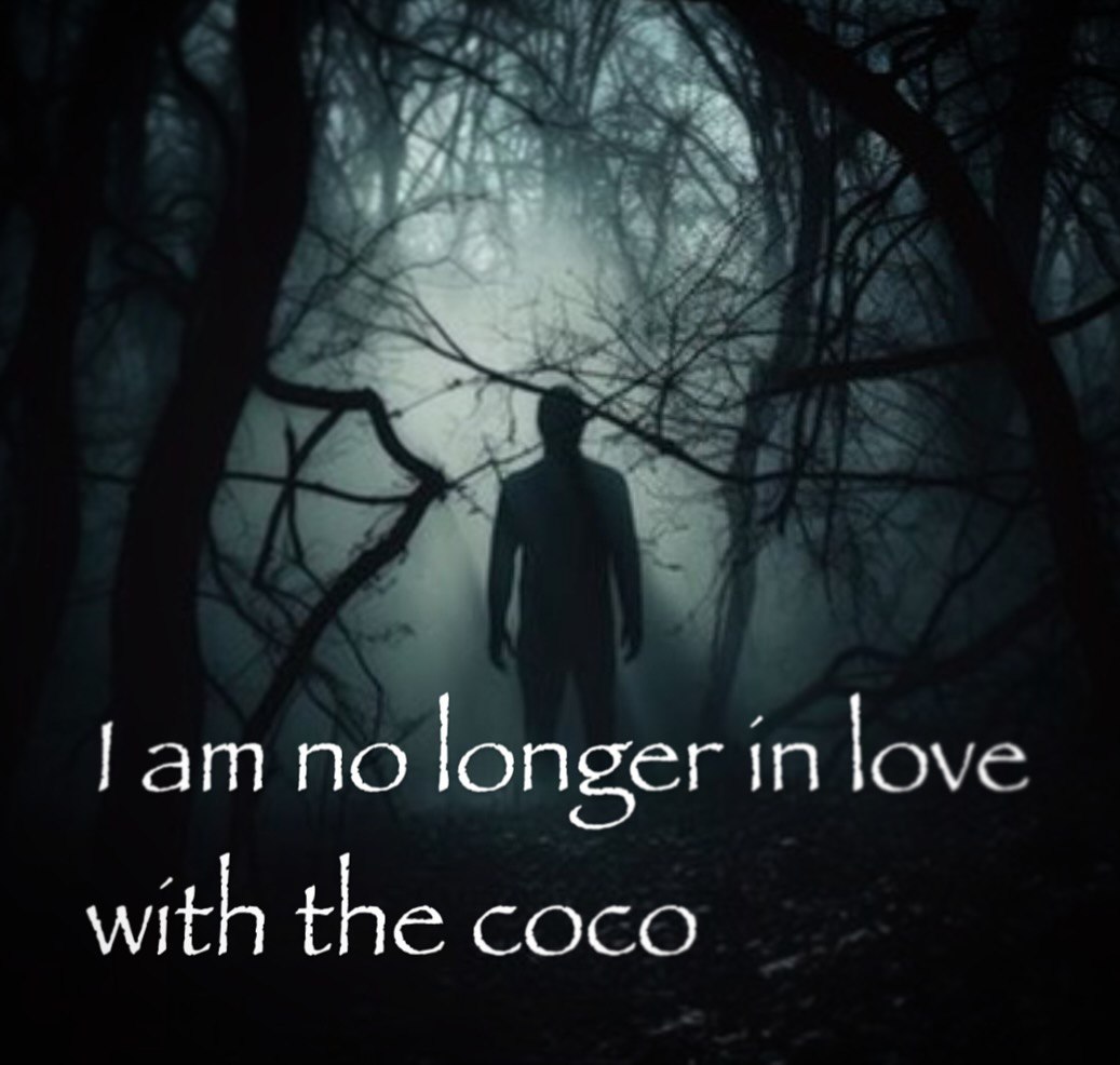 WAS А Гат по longer in love with the coco
