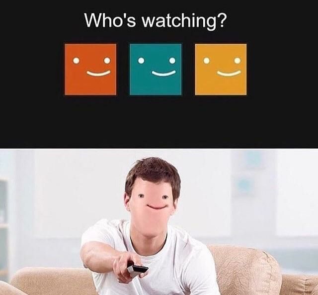 Who's watching?