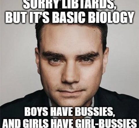 BUT IT'S BASIC BIOLOGY AND GIRLS HAVE GIRL-BUSSIES BOYS HAVE BUSSIES,