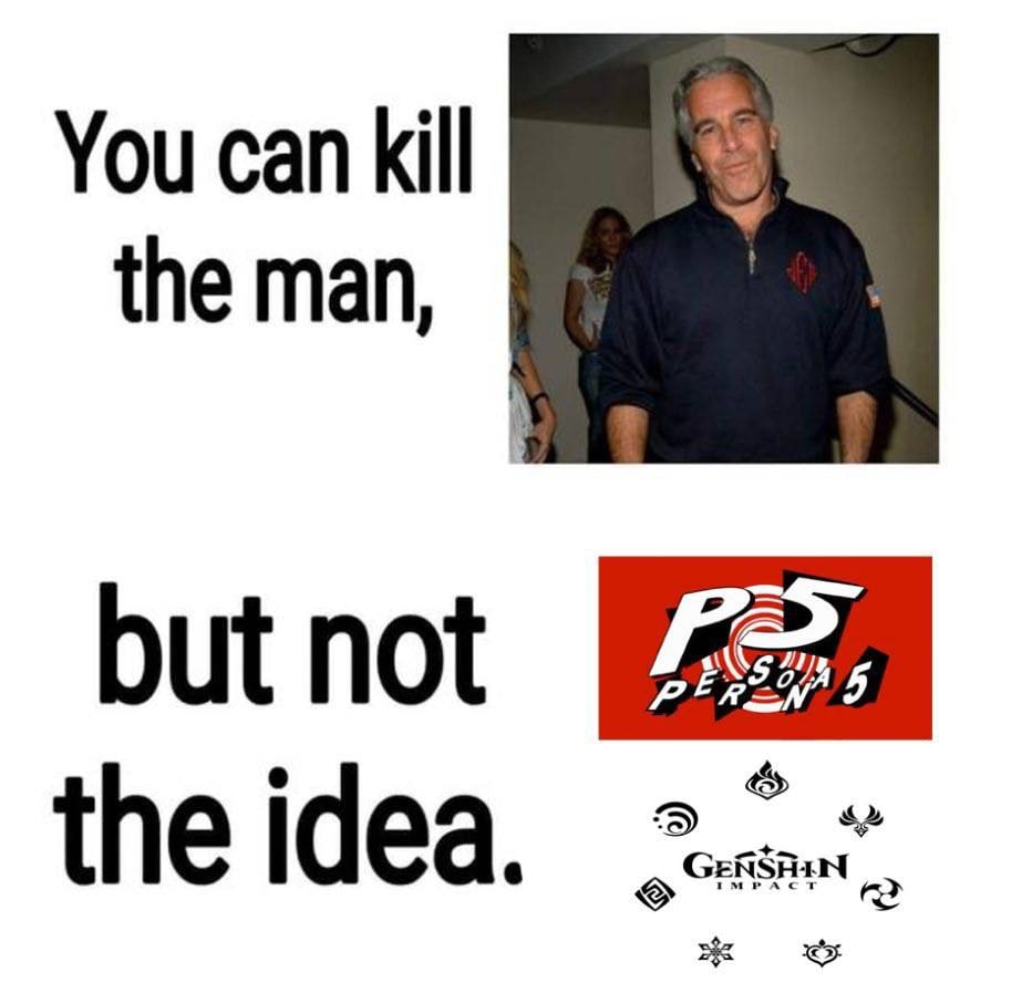 You can kill the man, but not the idea.