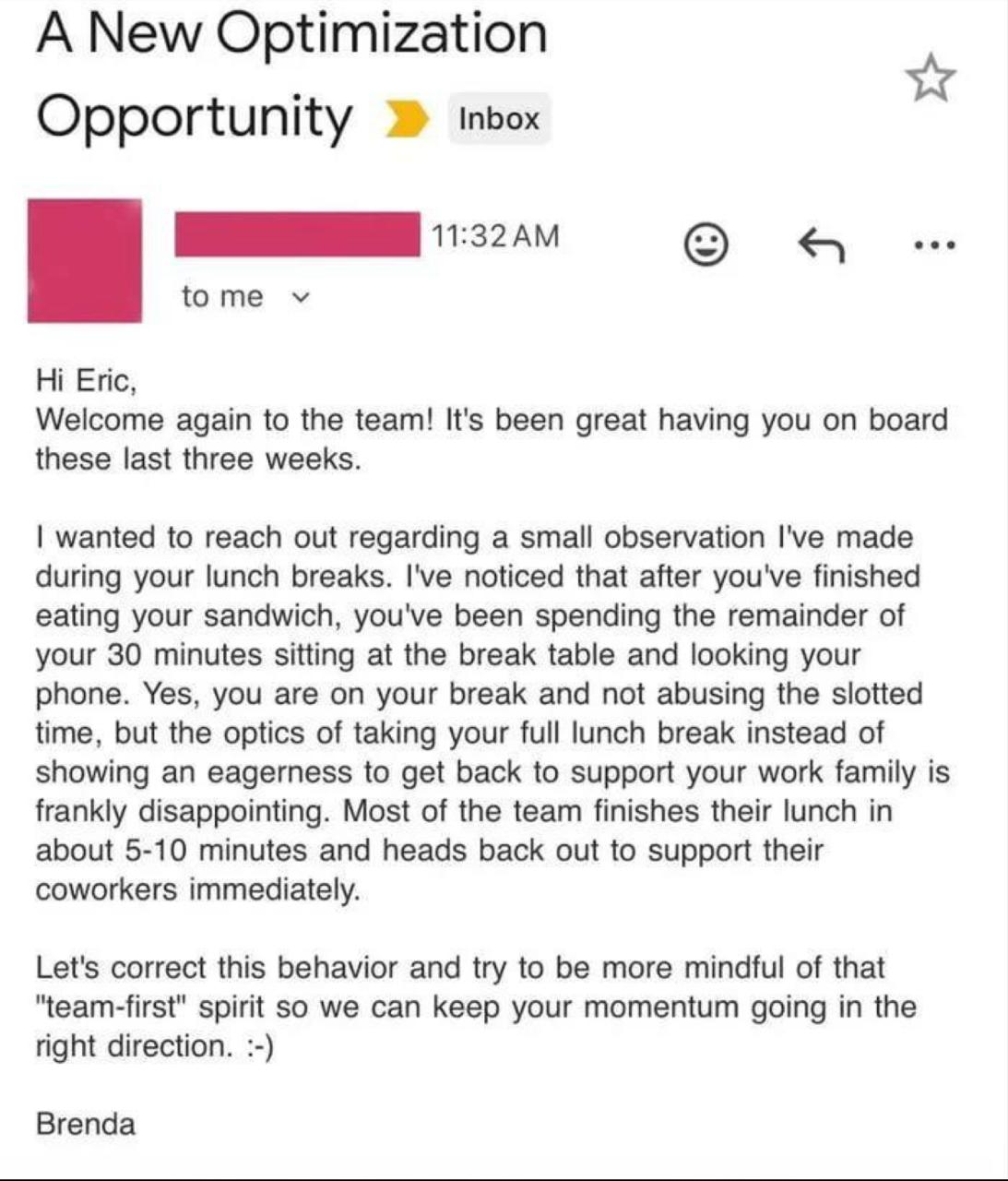А New Optimization Opportunity inbox tome Eric, Welcome again to the team! It's been great having you on board these last three weeks. wanted to reach out regarding a small observation I've made durin
