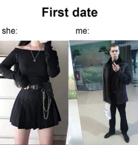 First date she: me: