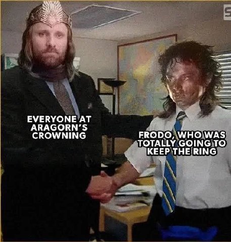 ЕМЕВУОМЕ ARAGORN’S CROWNING FRODO, WHO WAS TOTALLY GOING TO KEEP THE RING