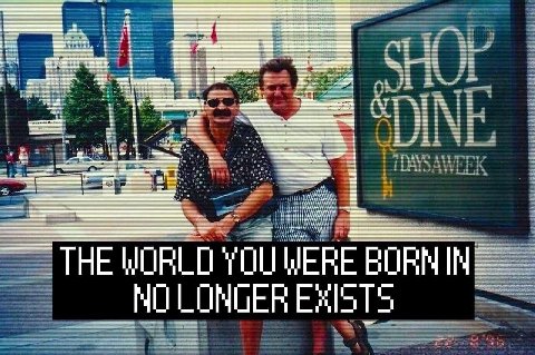 ЕЕ 5. ЕЕ if i А ТНЕ WORLD YOU WERE BORN IN| -ОМОЕН EAISTS