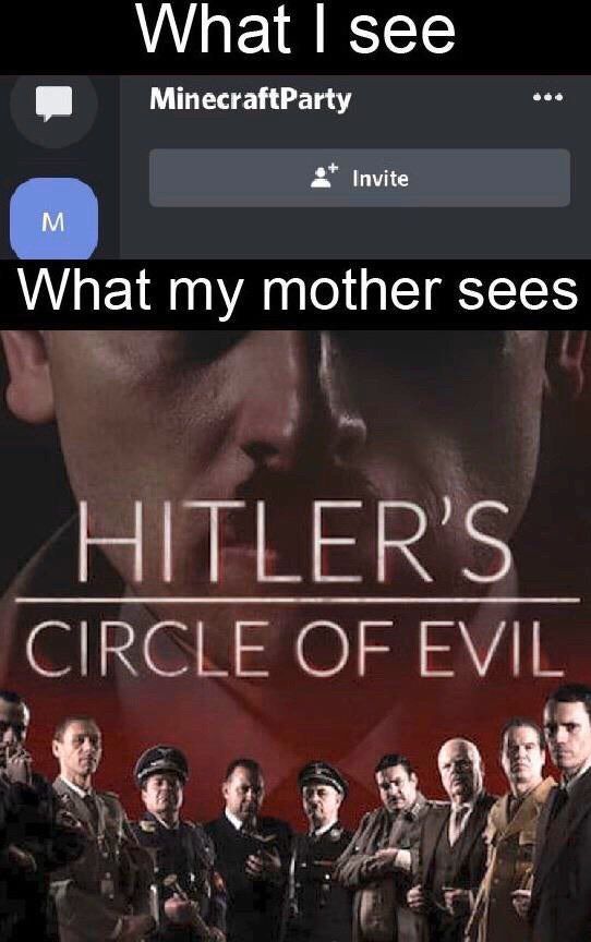 What see MinecraftParty What my mother sees
