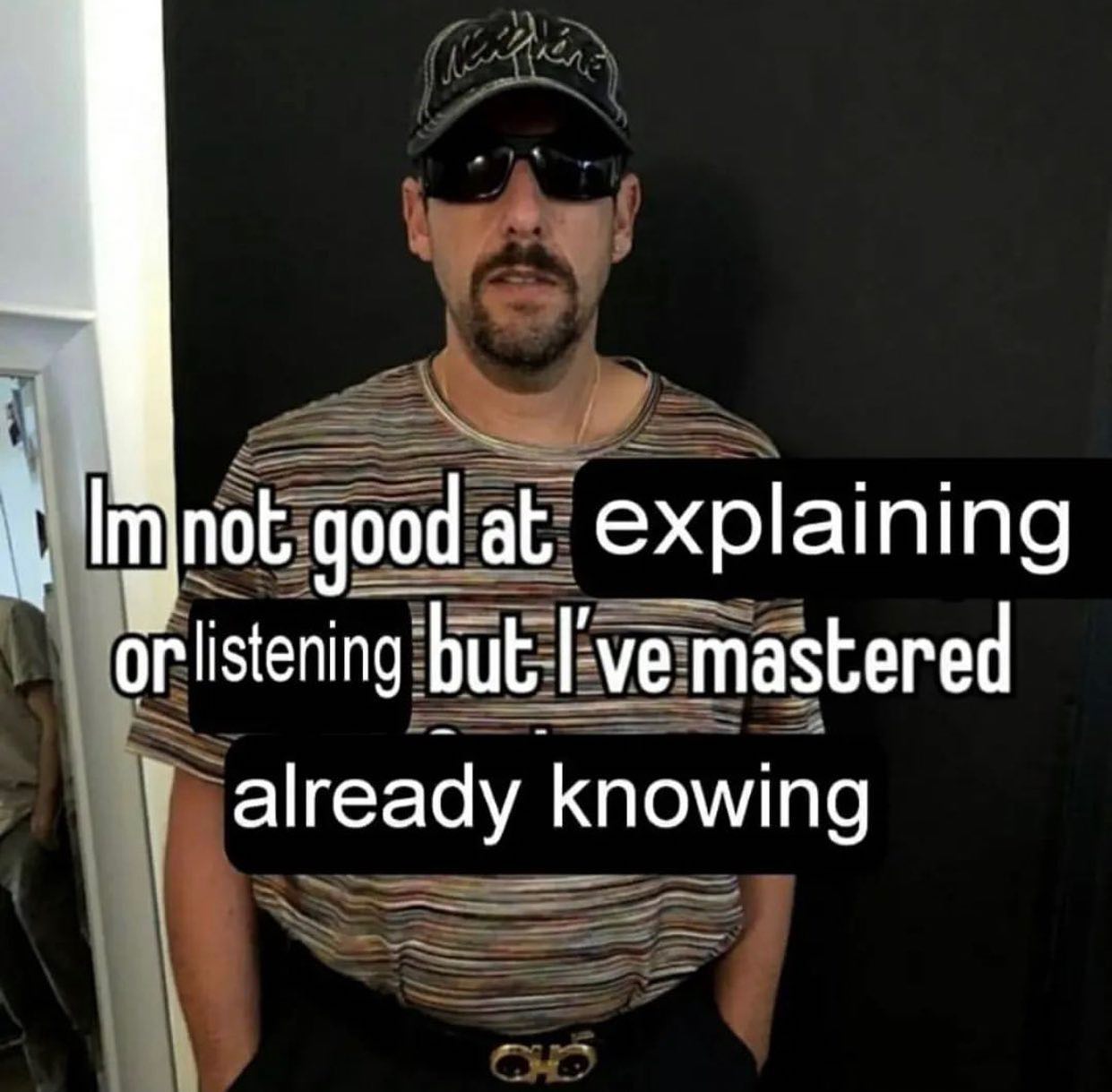 good at explaining listening but I've mastered already knowing
