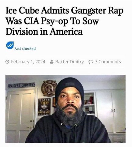 Cube Admits Gangster Rap Was CIA Psy-op To Sow Division in America Fact checked February 1,2024 Baxter Dmitry 7 Comments I