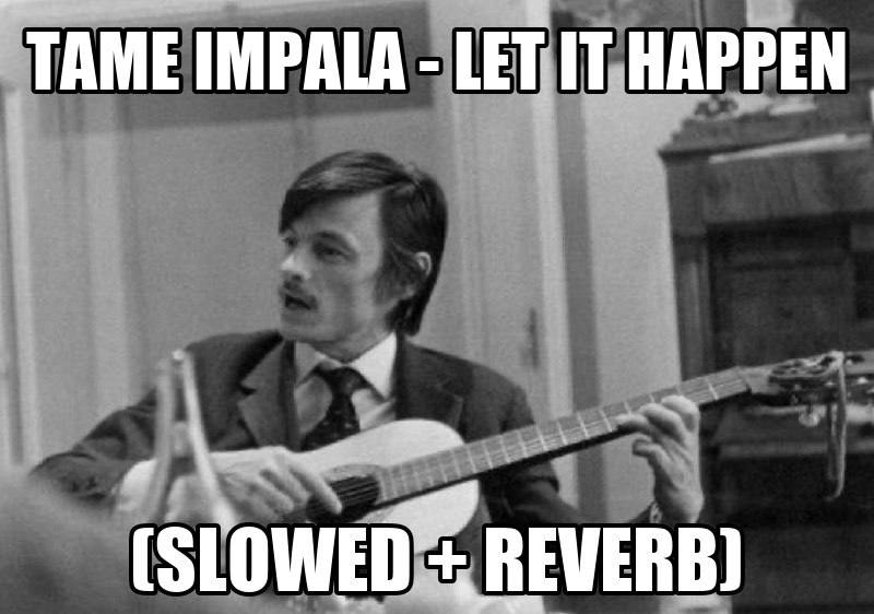 TAME IMPALA LET IT HAPPEN 4